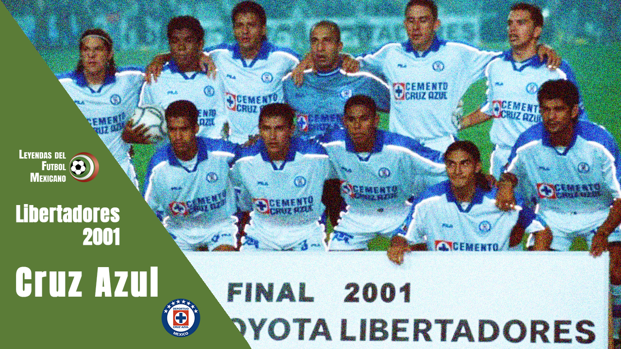 El día que CRUZ AZUL le dio clases de fútbol a River y Boca (y a toda Sudamérica) Libertadores 2001