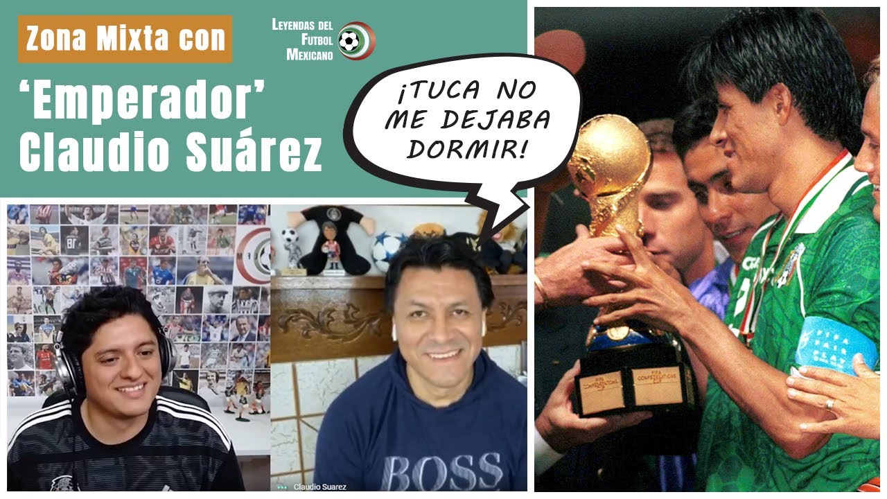 Claudio Suárez cuenta cómo era jugar con Tuca Ferreti